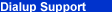 Lilmonster's Dialup Support